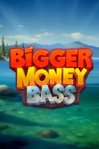 Bigger Money Bass